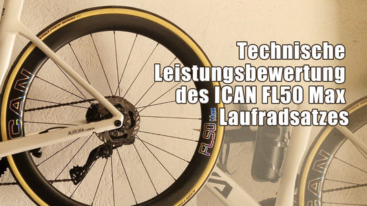 Testbericht zum ICAN FL50 Max Laufradsatz von Dave Noakes